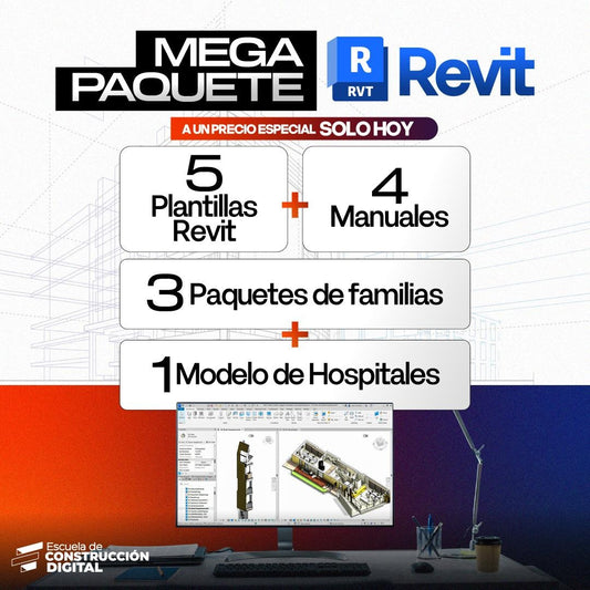 Mega Paquete | 05 Plantillas + Manuales + Familias + Modelo hospital Revit